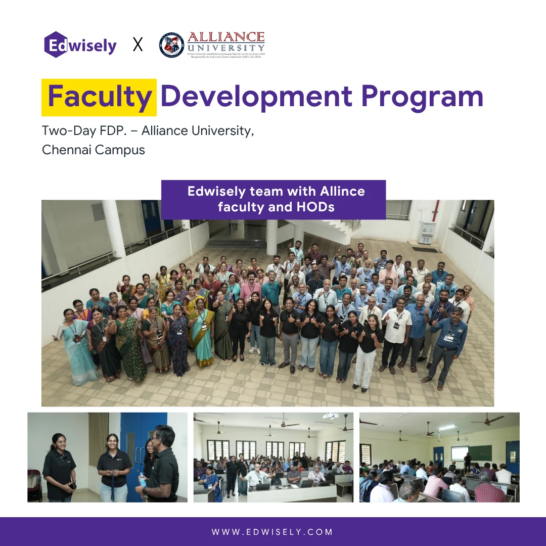 A faculty development programme post on white: the Edwisely and Alliance University logos, a headline with its first word in a yellow marker, and photographs from a two day session.